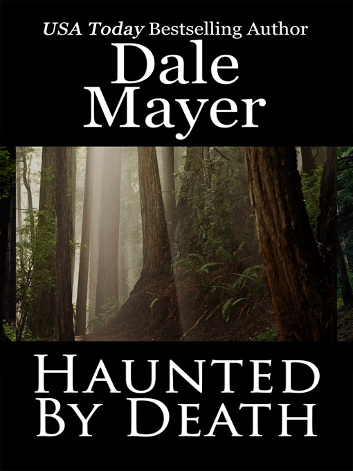 Title details for Haunted by Death by Dale Mayer - Wait list